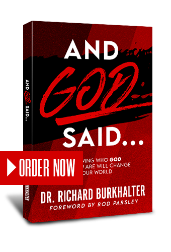 AND GOD SAID... The New Book by Dr. Richard Burkhalter